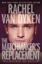 The Matchmaker'S Replacement - Preview