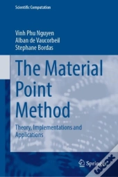 The Material Point Method