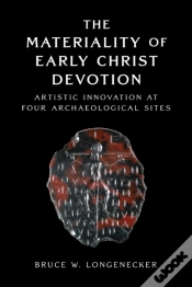 Capa do artigo The Materiality Of Early Christ Devotion