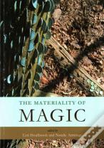 The Materiality Of Magic