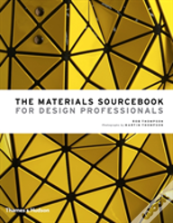 The Materials Sourcebook For Design Professionals