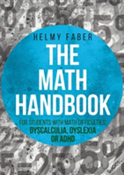 Capa do artigo The Math Handbook For Students With Math Difficulties, Dyscalculia, Dyslexia Or Adhd