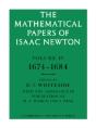 The Mathematical Papers Of Isaac Newton: Volume 4, 1674â€“1684 - Preview