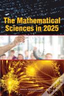 The Mathematical Sciences In 2025