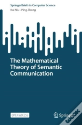 The Mathematical Theory Of Semantic Communication