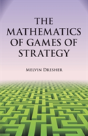 The Mathematics Of Games Of Strategy - Preview