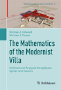 The Mathematics Of The Modernist Villa - Preview