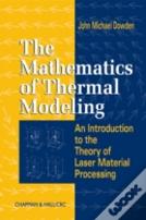 The Mathematics Of Thermal Modeling