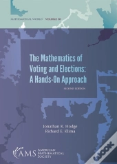 The Mathematics Of Voting And Elections: A Hands-On Approach