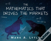 The Mathematics That Drives The Markets