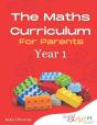 The Maths Curriculum For Parents: Year 1 - Preview