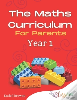 Capa do artigo The Maths Curriculum For Parents: Year 1