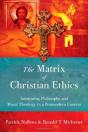 The Matrix Of Christian Ethics - Preview