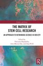 The Matrix Of Stem Cell Research - Preview