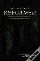 The Matrix Reformed