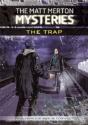 The Matt Merton Mysteries: The Trap - Preview