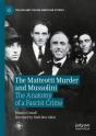The Matteotti Murder And Mussolini - Preview