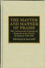 The Matter And Manner Of Praise - Preview