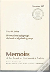 Capa do artigo The Maximal Subgroups Of Classical Algebraic Groups