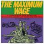 The Maximum Wage - Preview