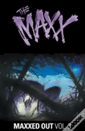 Capa do artigo The Maxx: Maxxed Out