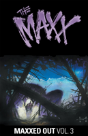 The Maxx: Maxxed Out - Preview