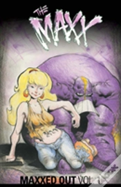Capa do artigo The Maxx: Maxxed Out Volume 1
