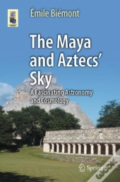 The Maya And Aztecs' Sky