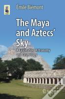 The Maya And Aztecs' Sky