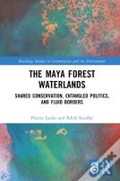 The Maya Forest Waterlands