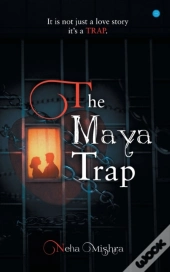 The Maya Trap