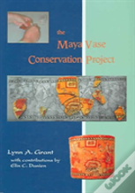 The Maya Vase Conservation Project