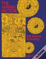 The Mayan Factor