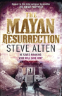 The Mayan Resurrection - Preview