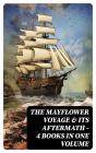 The Mayflower Voyage & Its Aftermath – 4 Books In One Volume - Preview
