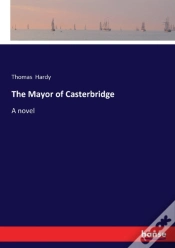 Capa do artigo The Mayor Of Casterbridge