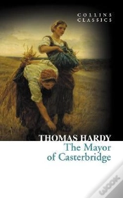 Capa do artigo The Mayor Of Casterbridge