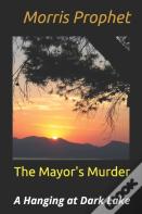 The Mayor'S Murder