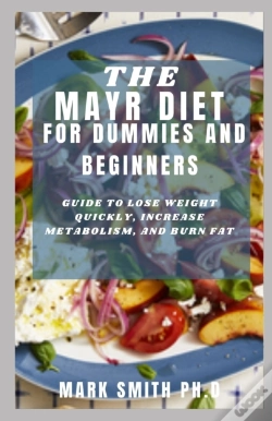 Capa do artigo The Mayr Diet For Dummies And Beginners