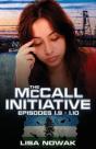 The Mccall Initiative Episodes 1.9-1.10 - Preview