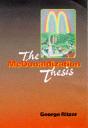 The Mcdonaldization Thesis - Preview