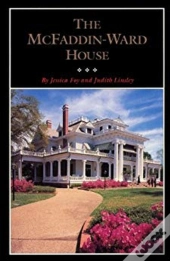 The Mcfaddin-Ward House