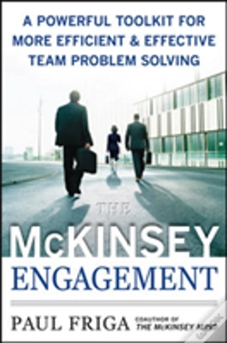Capa do artigo The Mckinsey Engagement: A Powerful Toolkit For More Efficient And Effective Team Problem Solving