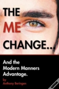 Capa do artigo The Me Change...And The Modern Manners Advantage