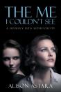 The Me I Couldn'T See - Preview