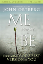 The Me I Want To Be Bible Study Participant'S Guide - Preview