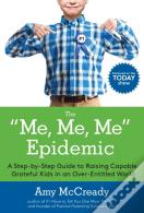 The Me, Me, Me Epidemic