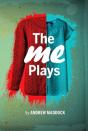 The Me Plays - Preview
