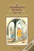 The Meadowford Mysteries - Book Two