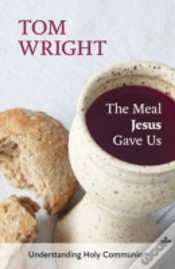 Capa do artigo The Meal Jesus Gave Us